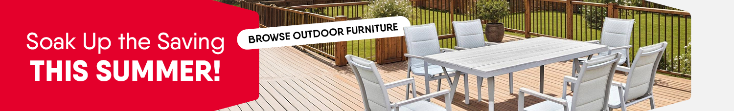 Soak Up the Savings This Summer! Browse Outdoor Furniture
