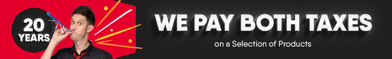 20th Anniversary. We Pay Both Taxes on a Selection of Products