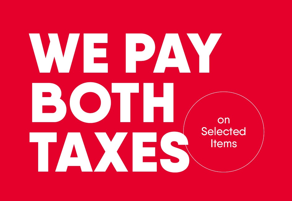 We Pay Both Taxes on Furniture and Mattresses on Selected Items
