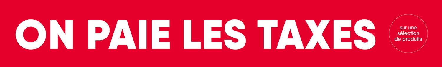 On paie les taxes sur une sélection de produits