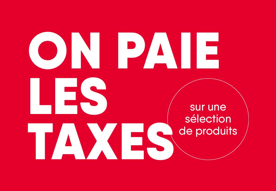 On paie les taxes sur une sélection de produits