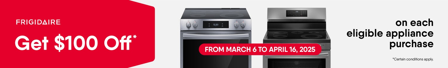 Get $100 off on each eligible appliance purchase*. (Certain conditions apply.)