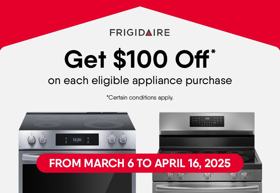 Get $100 off on each eligible appliance purchase*. (Certain conditions apply.)