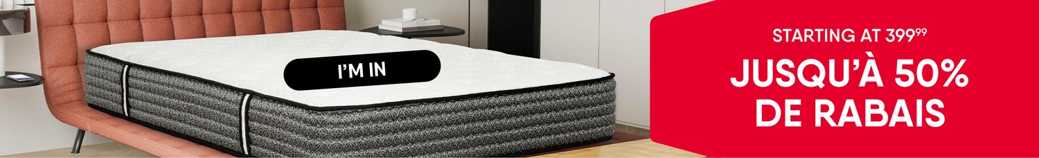 Mattresses - Up to 50% Off. Starting at 399.99