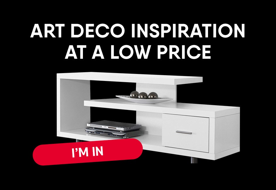 Art Deco inspiration at a low price.