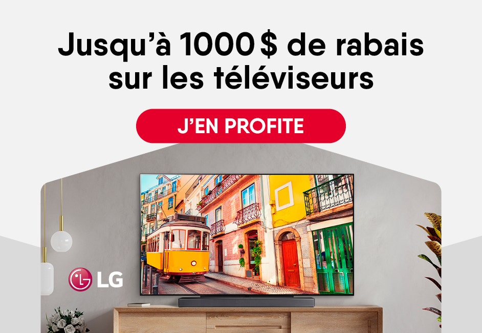 Jusqu’à 1000$ de rabais sur les téléviseurs