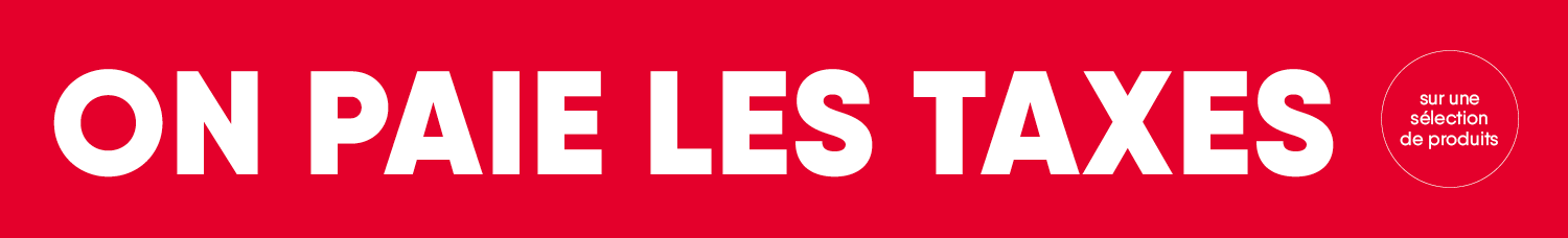 On paie les taxes sur une sélection de produits