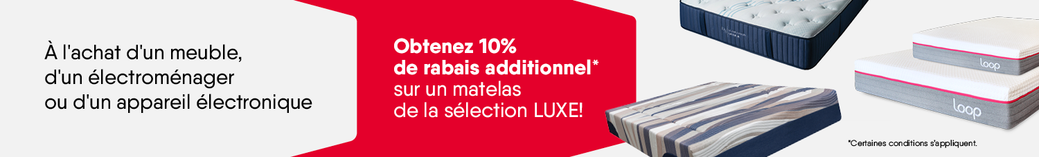 PROMO 10% À L'ACHAT D'UN MATELAS LUXE