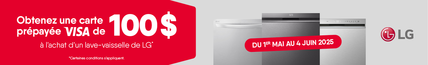 Obtenez une carte prépayée de 100$ à l’achat d’un lave-vaisselle* de LG (*certaines conditions s’appliquent) 