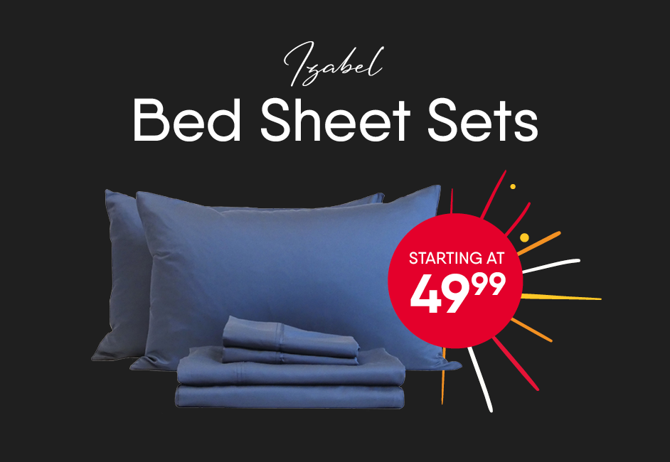 Bed Sheet Sets Starting at 49.99.