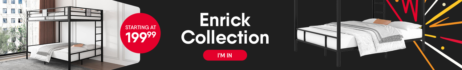 Enrick Collection. Starting at Only $199.99