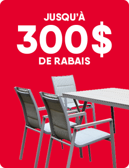Jusqu’à 300$ de rabais
