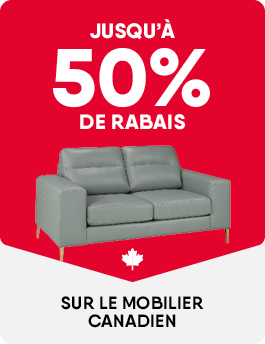 Jusqu’à 50% de rabais sur le mobilier canadien