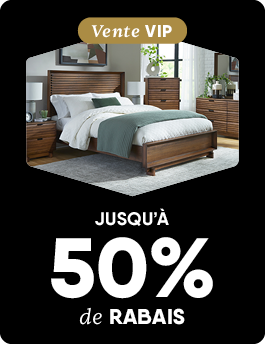 Vente VIP - Jusqu’à 50% de rabais