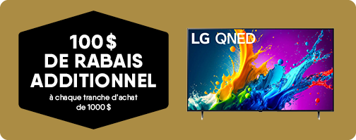 100$ de rabais additionnel, à chaque tranche d’achat de 1000$
